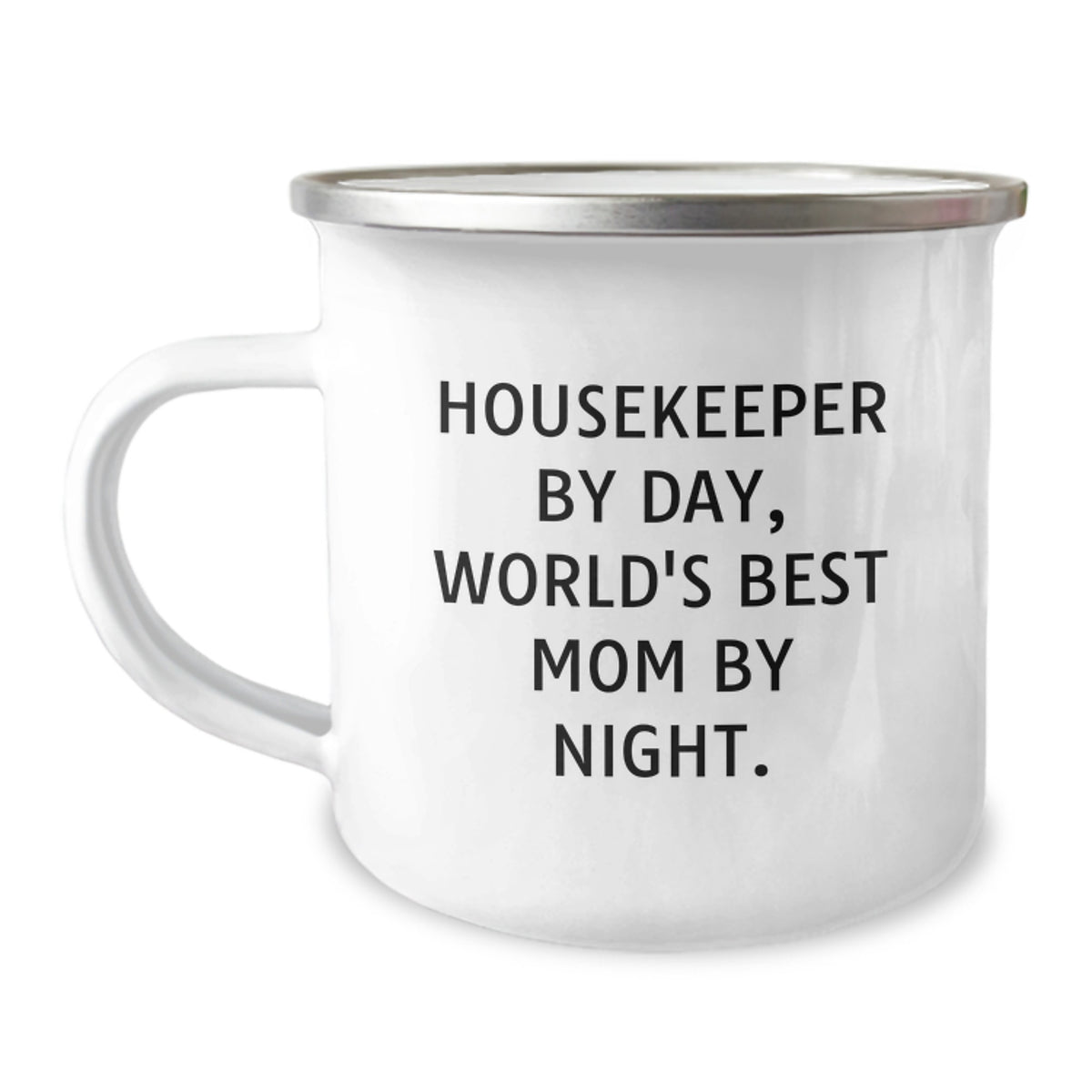 Housekeeper By Day World's Best Mom Birthday Camping Mug Gifts from Family - Image 1