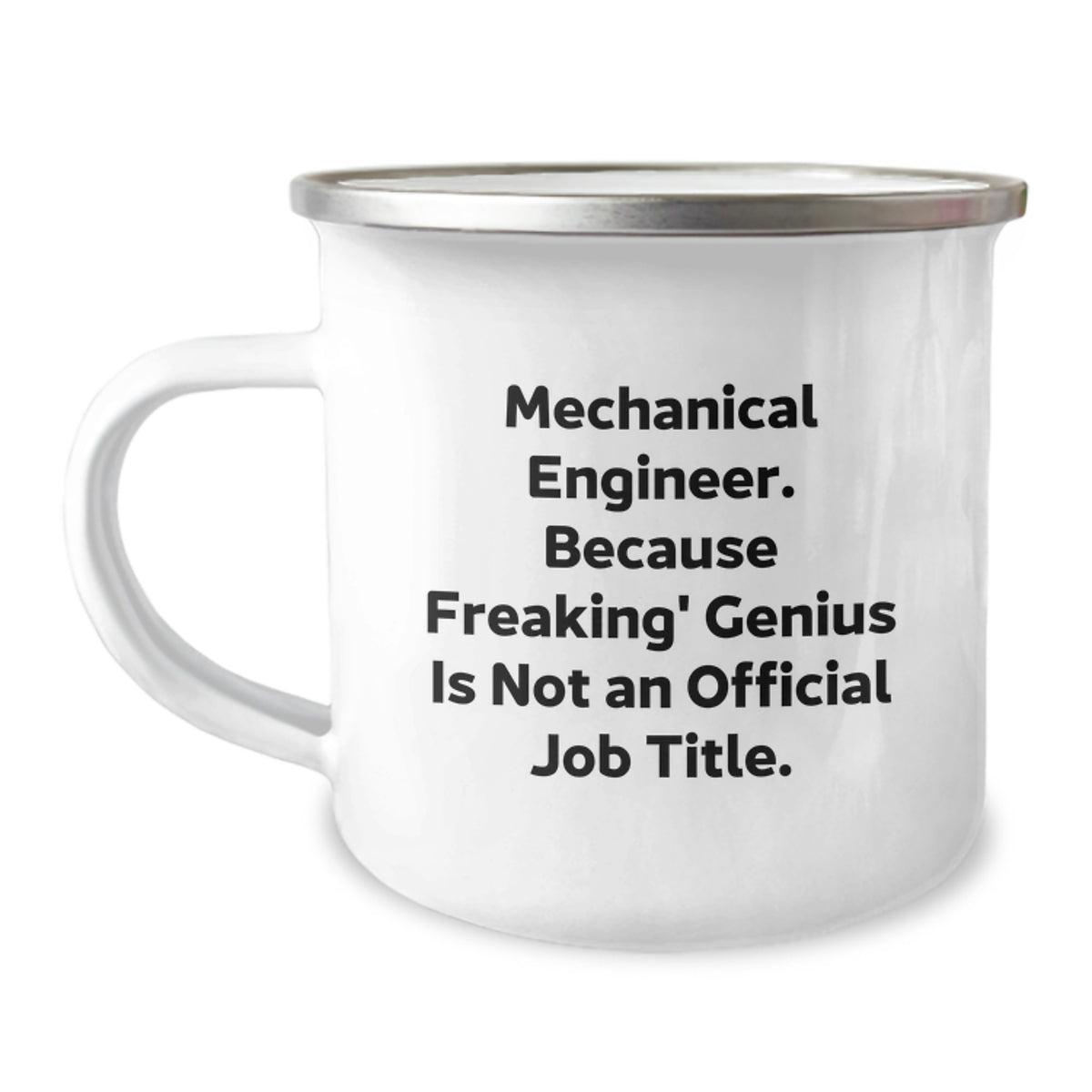 Mechanical Engineer Gift for Him - A Witty Keepsake Camping Mug - Image 1