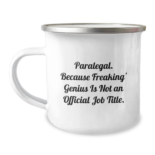 Funny Paralegal Gifts for Graduation, Paralegal Camping Mug, Inspirational Quote Gifts from Men to Paralegal Friends - Image 1
