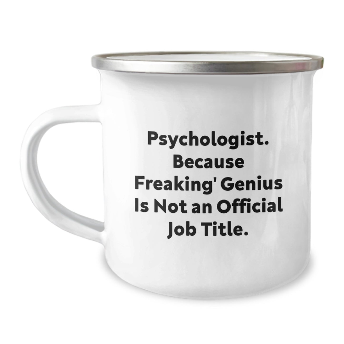 Funny Psychologist Gifts from Men to Friends - Camping Mug for Graduation Unique - Image 1