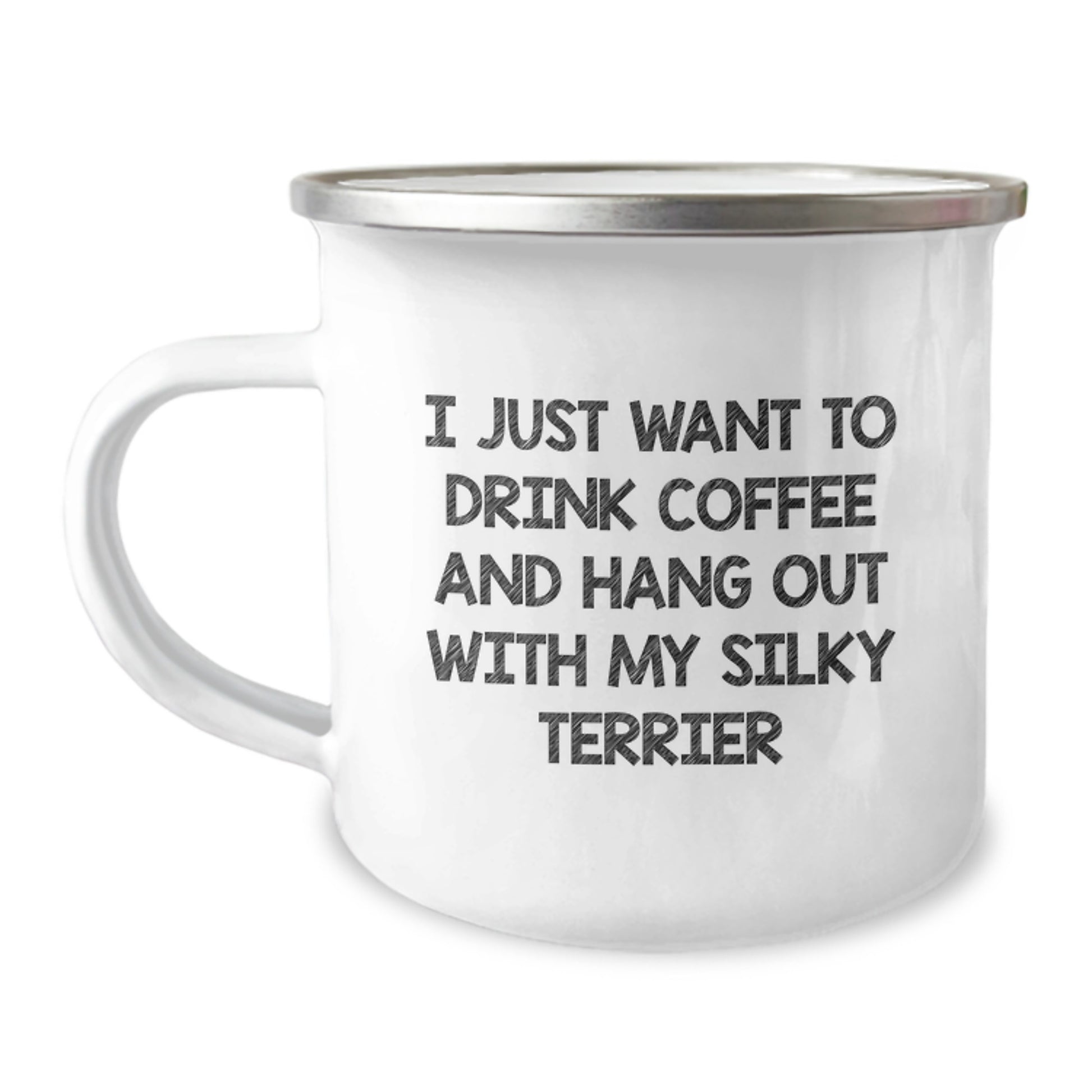 Funny Silky Terrier Dog Gifts for Men from Friends, Valentine's Unique Mugs for Coffee Lovers, I Just Want To Drink Coffee And Hang Out With My Silky Terrier - Image 1