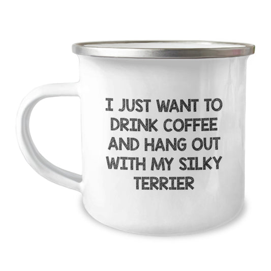 Funny Silky Terrier Dog Gifts for Men from Friends, Valentine's Unique Mugs for Coffee Lovers, I Just Want To Drink Coffee And Hang Out With My Silky Terrier - Image 1