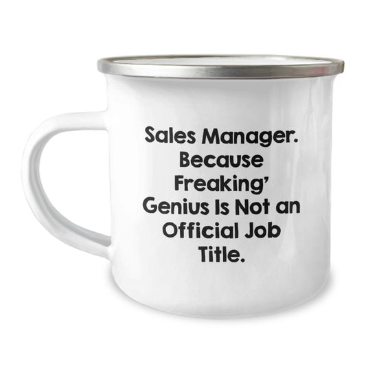 Sales Manager Keepsake Camping Mug Gift for Him - Freaking' Genius Quote - Image 1
