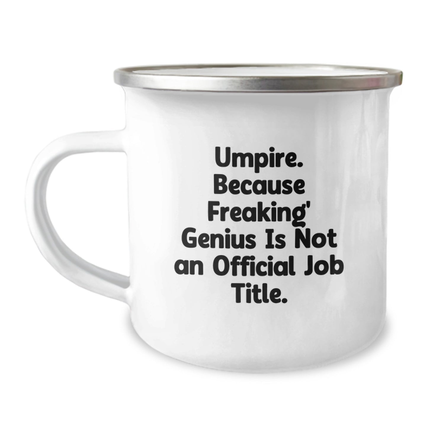 Umpire Gifts for Umpire Men, Funny Umpire Quote, Camping Mug Graduation Unique Gifts from Family - Image 1