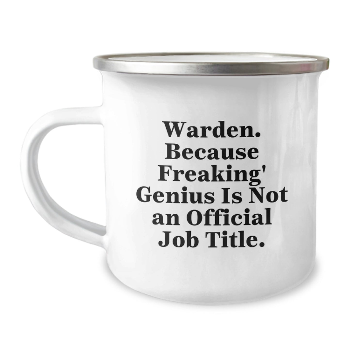 Warden Camping Mug, Funny Quote 'Warden. Because Freaking' genius Is Not An Official Job Title.', Ideal Gift for Warden, Men, Women, Friends, Coworkers, Family, Graduation Unique Gifts from Friends - Image 1
