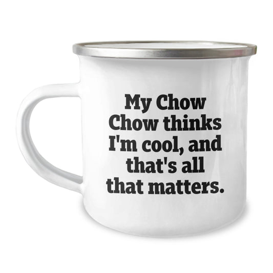 Chow Chow Dog Funny Camping Mug Gifts from Men to Family Members on Birthday - Image 1