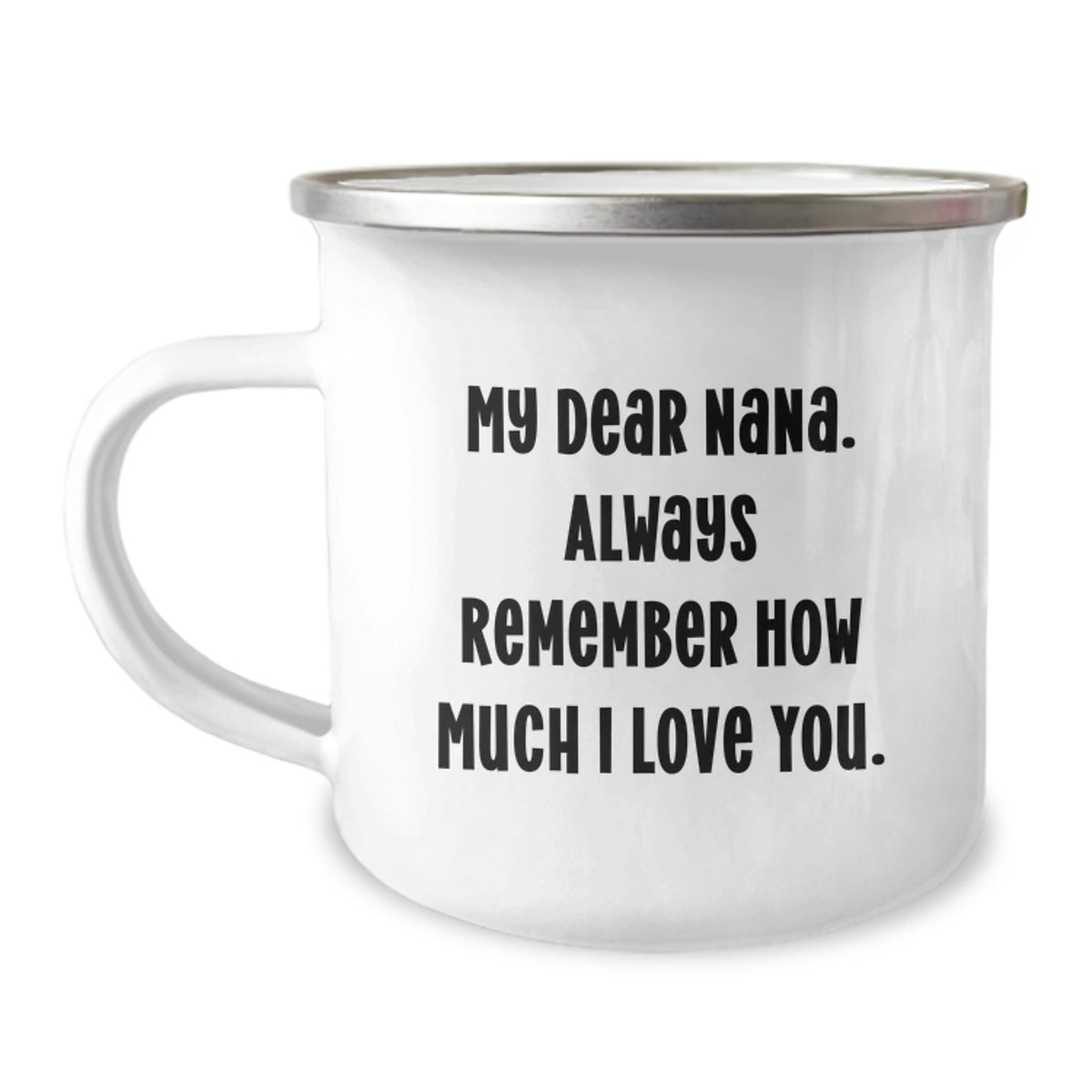 Nana Gift Heartfelt Quote Keepsake Camping Mug for Her - Image 1
