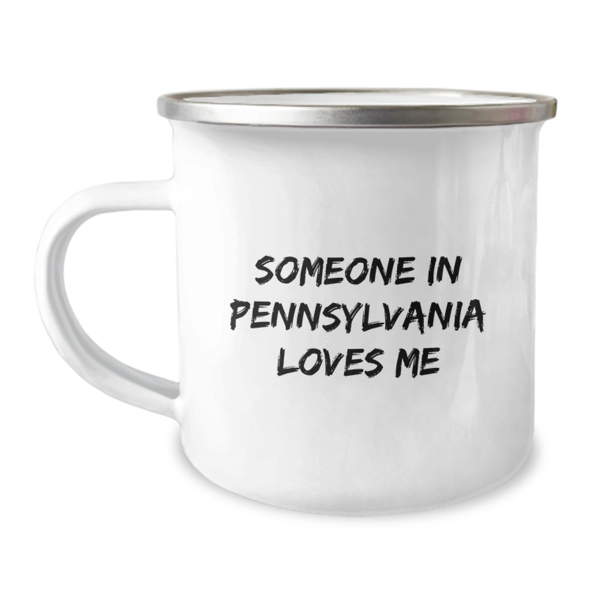 Gifts from Friends for You in Pennsylvania - Funny 'Someone In Pennsylvania Loves Me' Camping Mug for Valentine's - Image 1