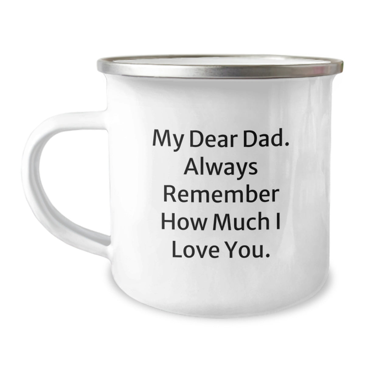 Christmas Gift for Dad - Heartfelt Quote Camping Mug Present - Image 1