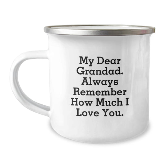 Grandad Gifts from Family, Funny Camping Mug for Graduation, 'My Dear Grandad. Always Remember How Much I Love You.' - Image 1