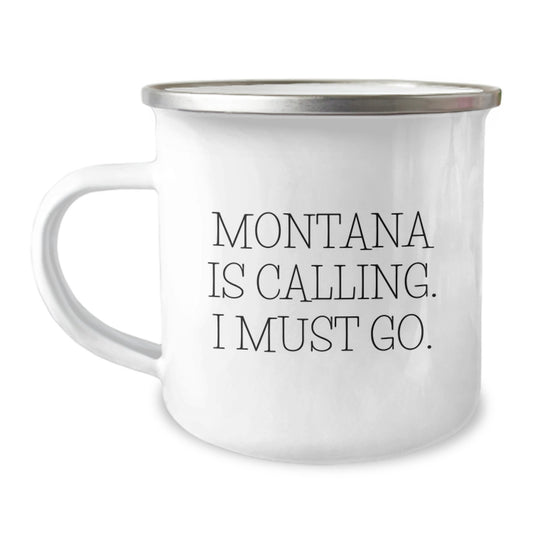 Unique Gifts from Friends and Family to Enjoy Montana Adventures, A Funny Camping Mug for Birthday Unique Gifts, Montana Is Calling I Must Go - Image 1