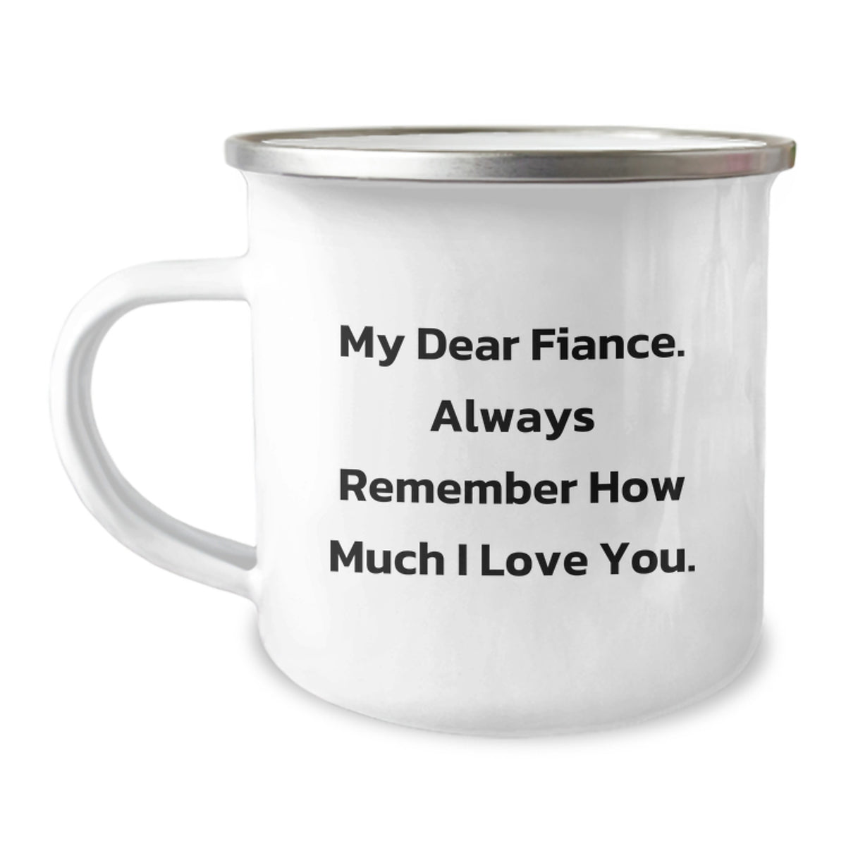 Fiance Gift for Him Heartfelt Keepsake Camping Mug - Always Remember - Image 1