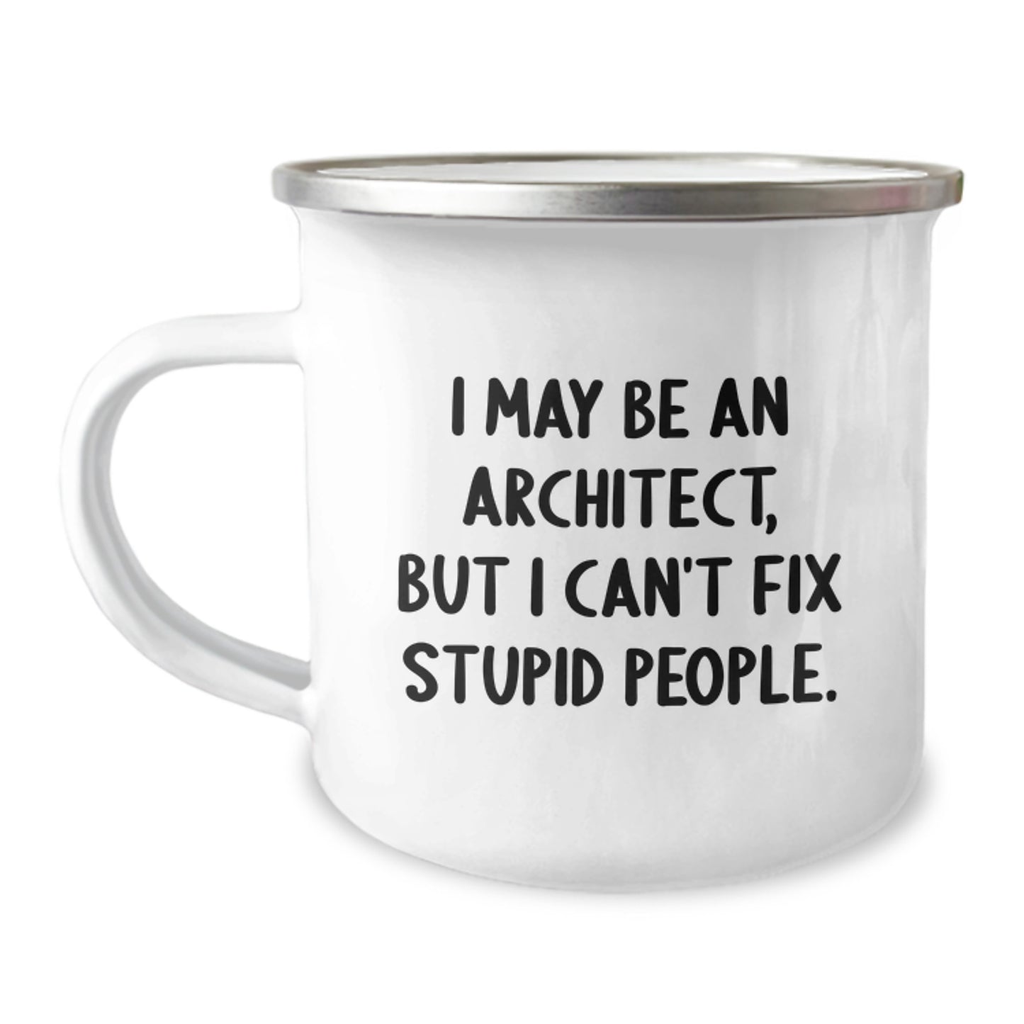 Architect Keepsake Camping Mug for Him Birthday Gift with Humorous Quote - Image 1
