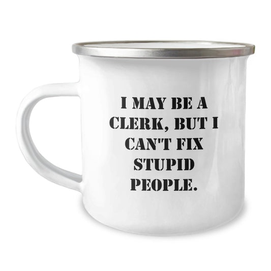 Clerk Camping Mug Idea for Coworkers Birthday Gift - Image 1