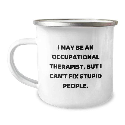 Occupational Therapist Keepsake Camping Mug for Him Birthday Gift - Image 1
