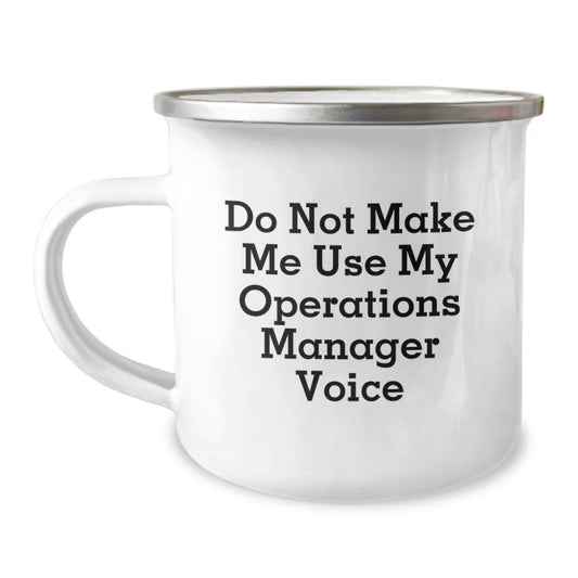 Birthday Gift Camping Mug for Her – Operations Manager Voice Quote - Image 1