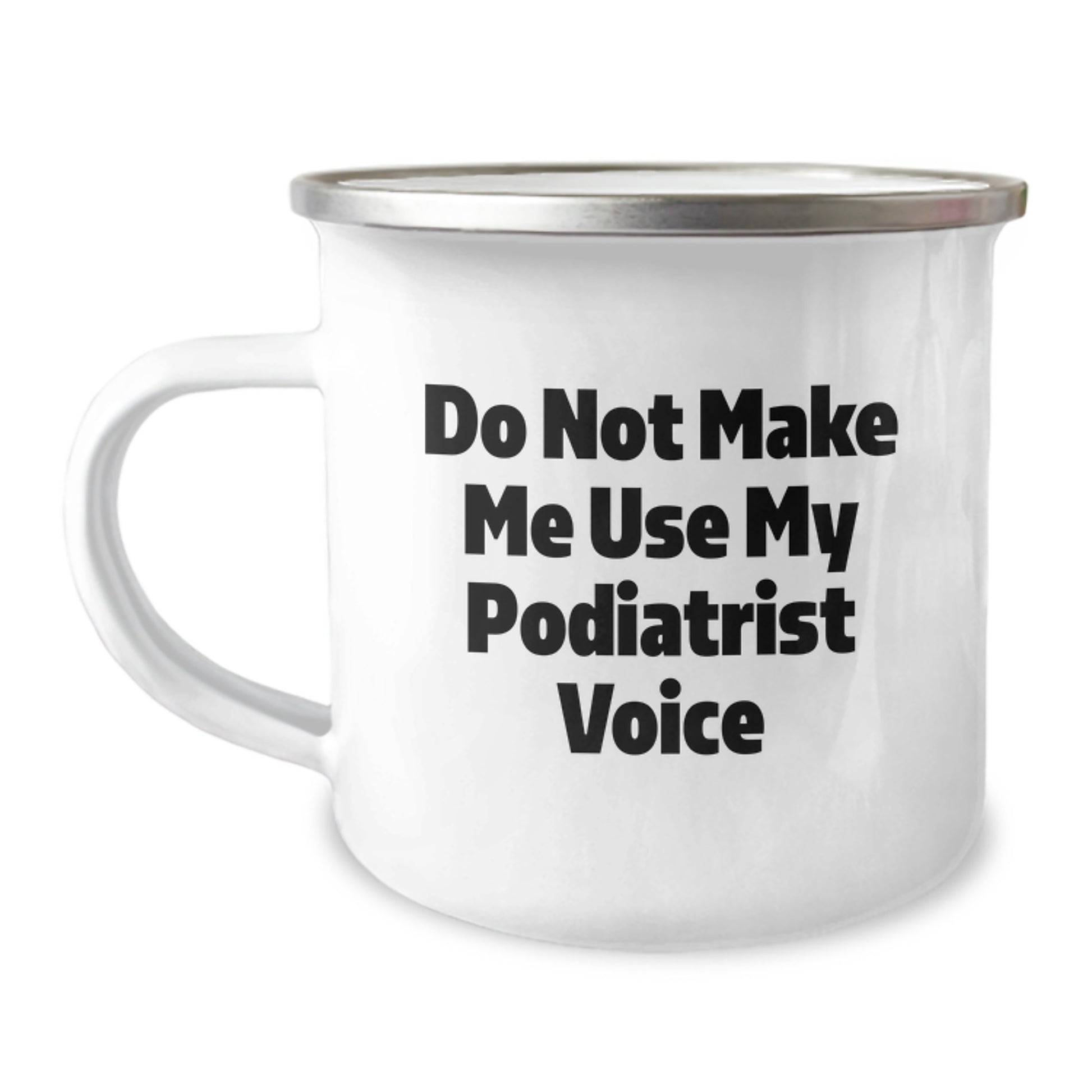 Witty Podiatrist Camping Mug for Neighbors Essential Birthday Gift - Image 1