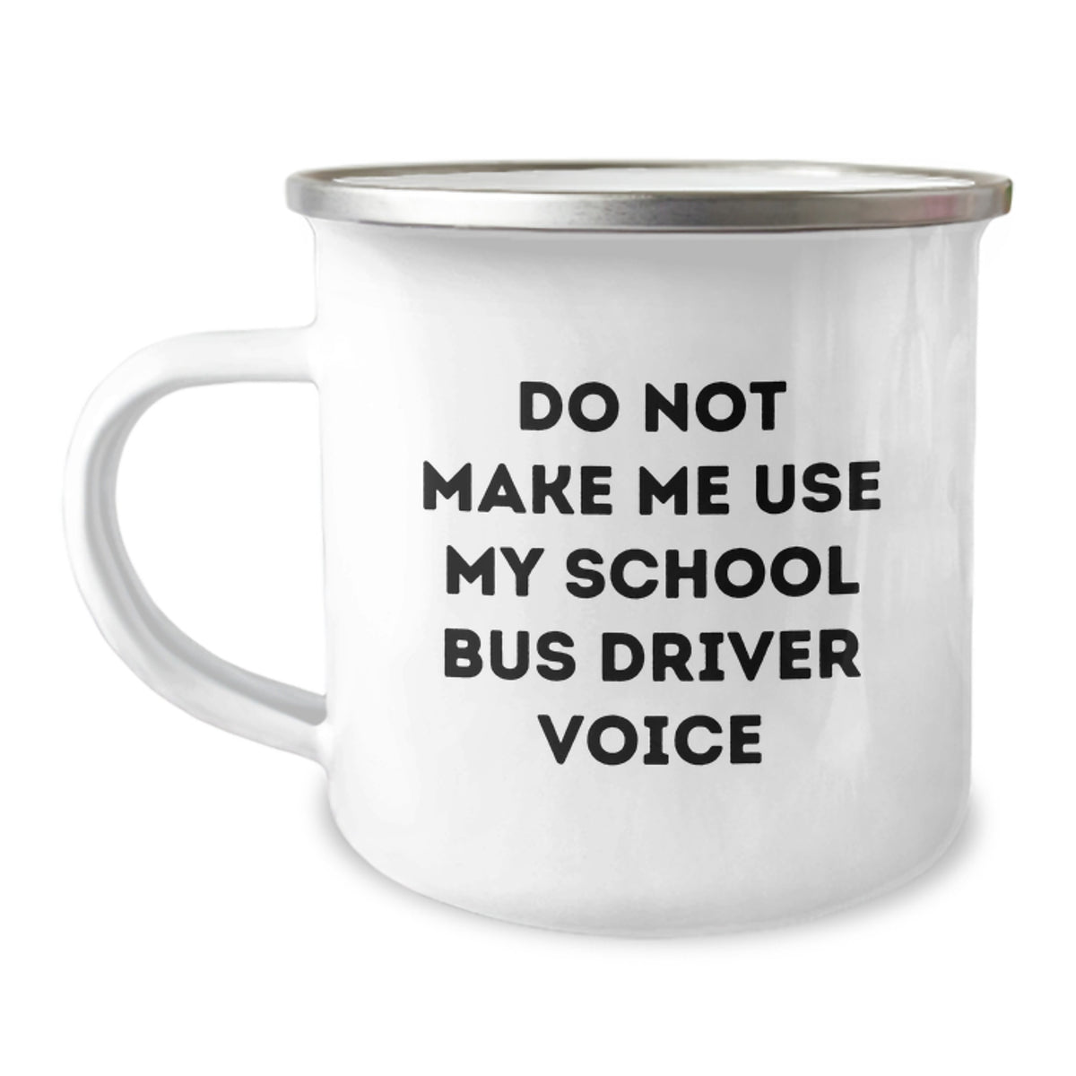 School Bus Driver Birthday Unique Gift - Funny Camping Mug Gifts from Friends, Unique Birthday Unique Gifts for School Bus Driver, Camping Mug, Funny School Bus Driver Voice - Image 1