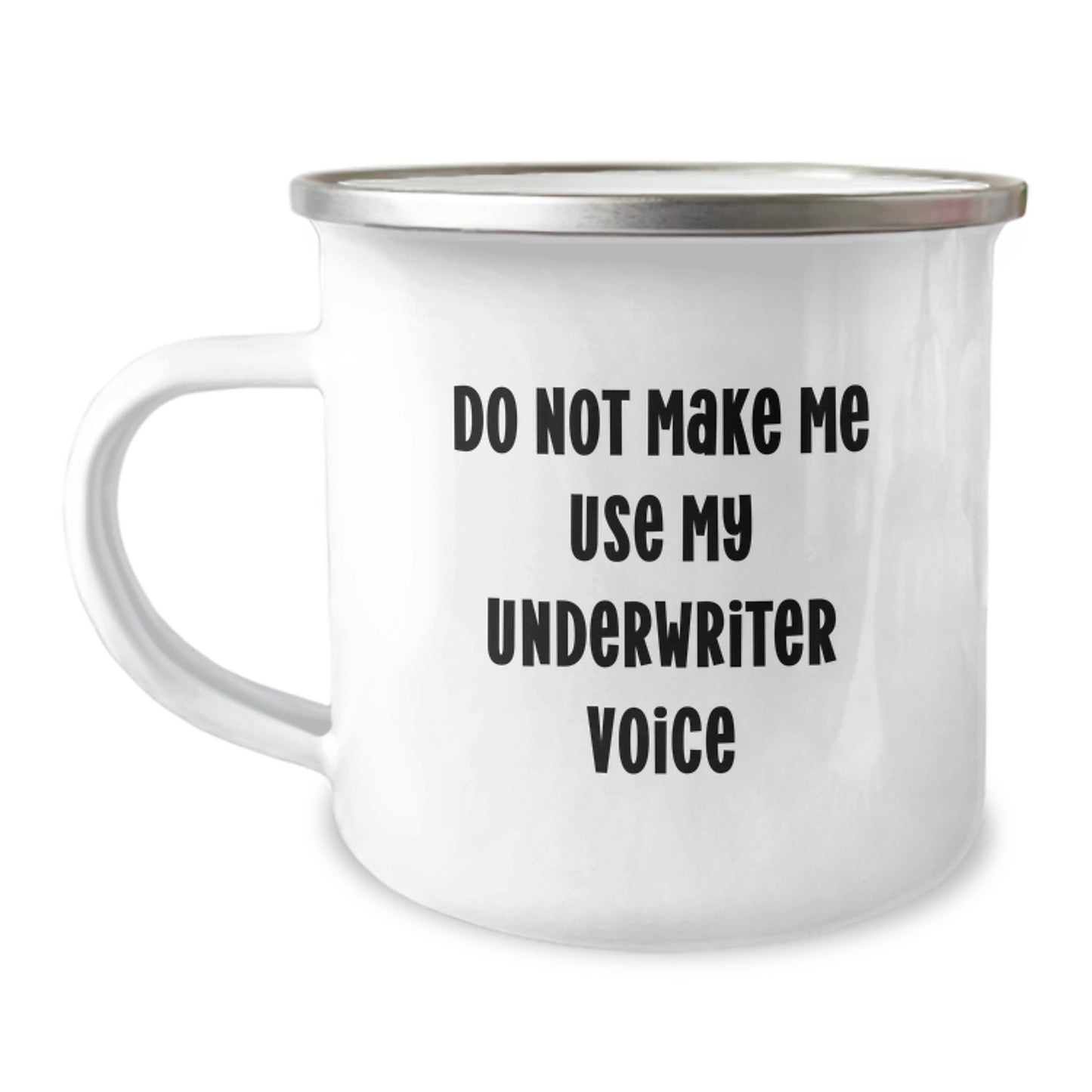 Underwriter Camping Mug Idea for Coworkers Office Birthday Gift - Image 1