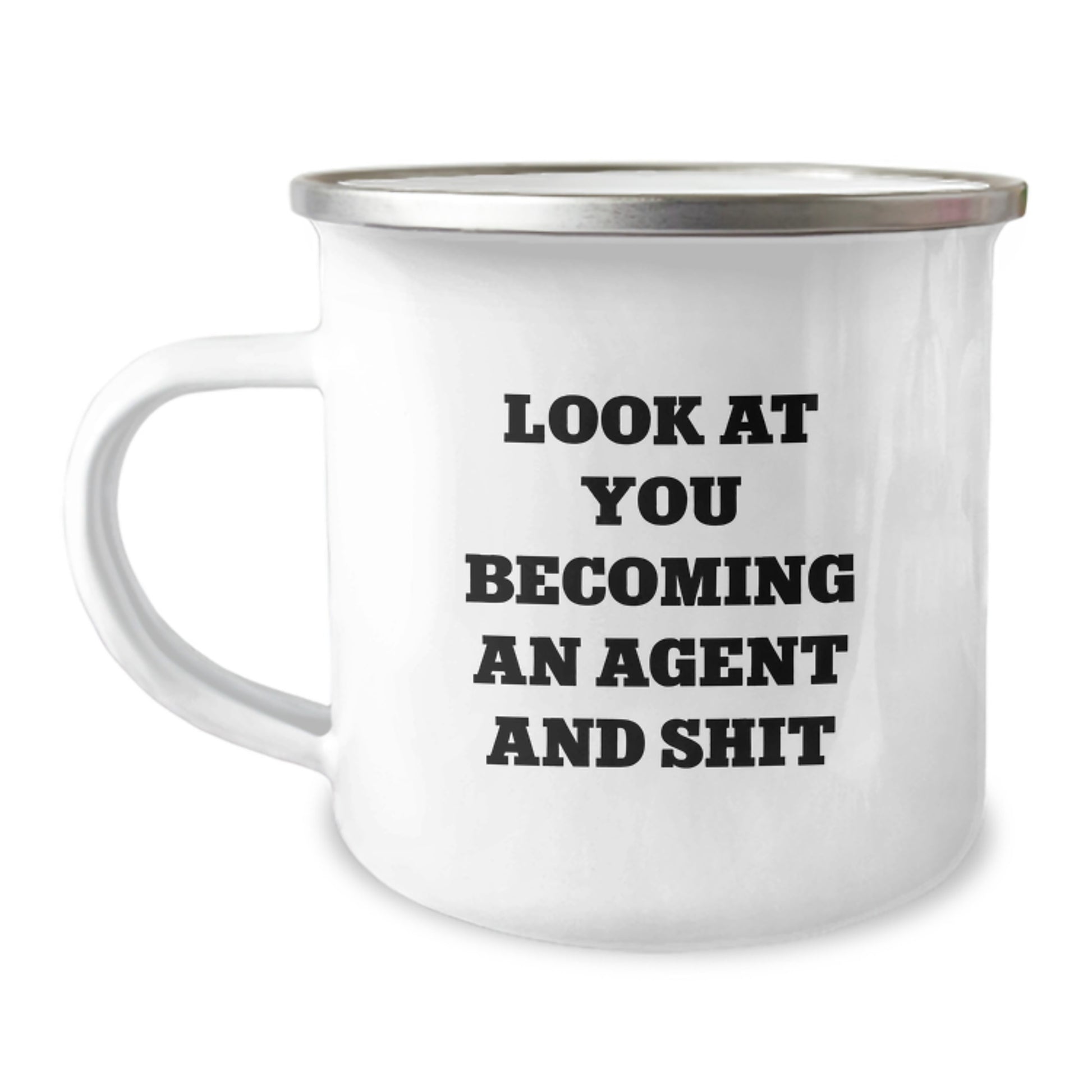 Funny Agent Gifts for Agents, Camping Mug for Graduation, Look At You Becoming An Agent And Shit - Image 1