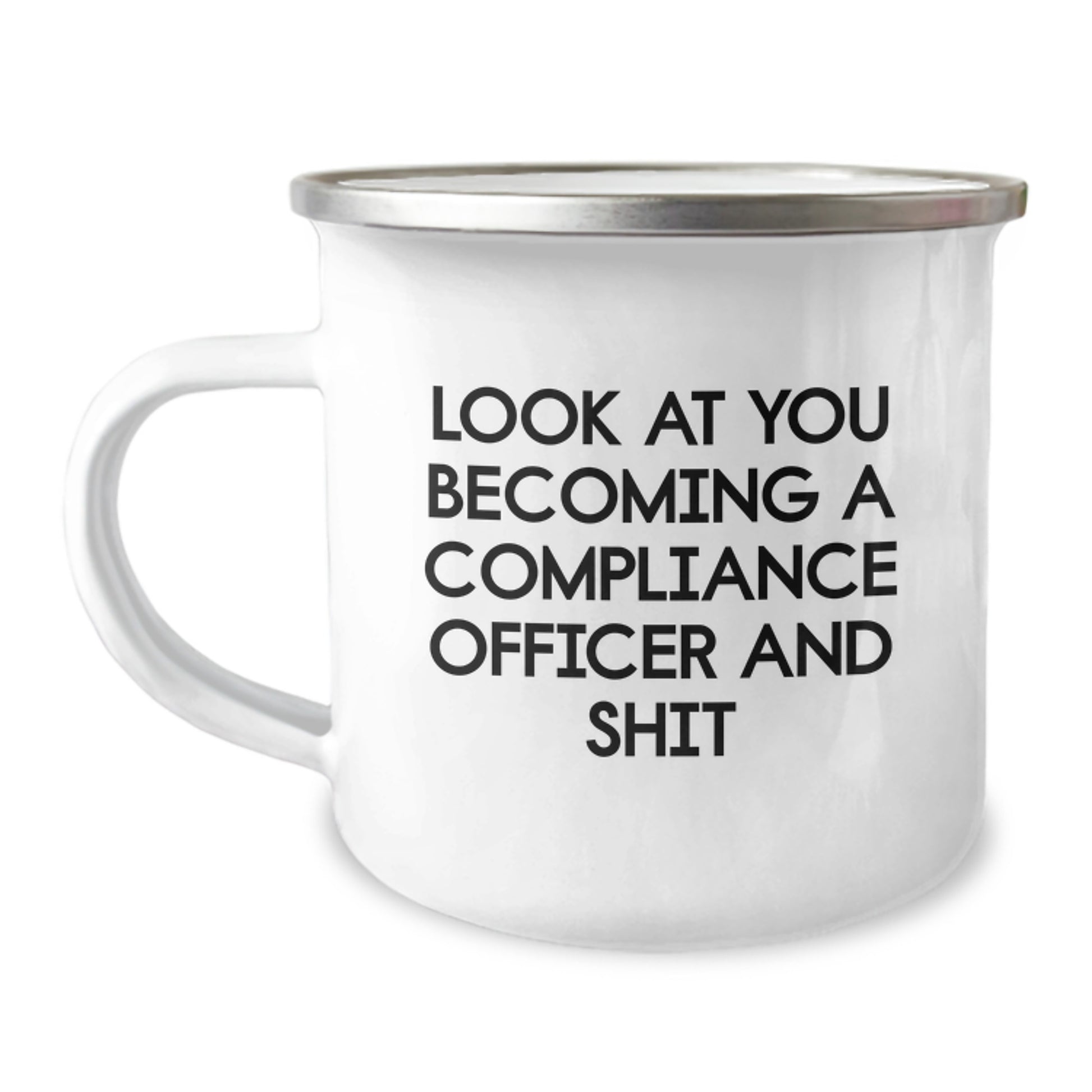 Funny Compliance Officer Gifts for Men - 'Look At You Becoming A Compliance Officer' Camping Mug - Unique Graduation Gifts from Friends, Coworkers to Family Members - Image 1