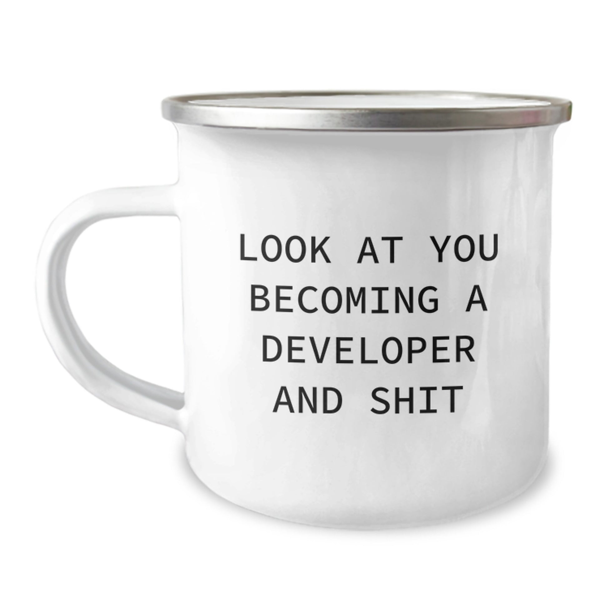 Funny Developer Gifts from Family for Him - Look At You Becoming A Developer And Shit, Developer Unique Graduation Gifts, Camping Mug for Men, Stainless Steel with Enamel Finish - Image 1