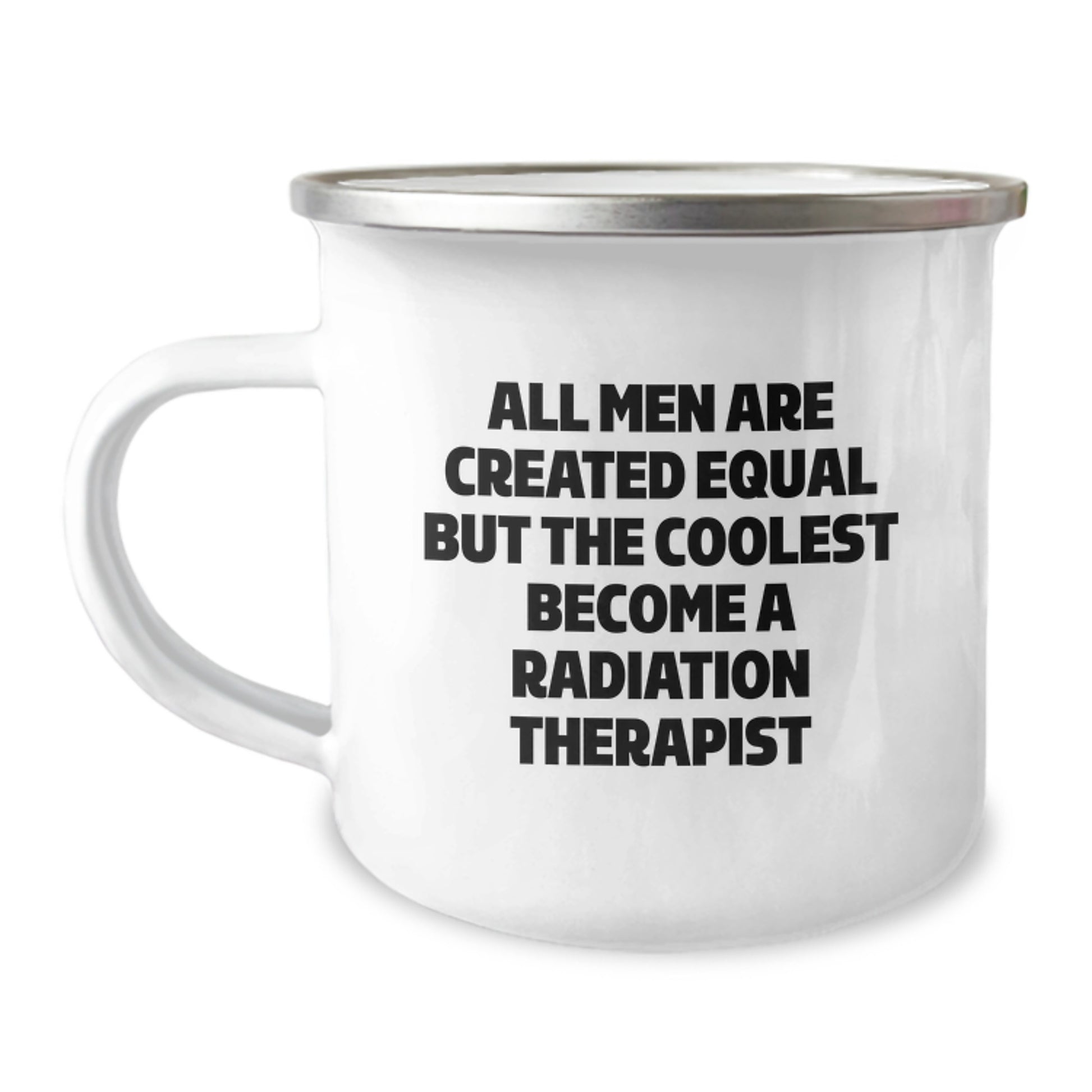 Funny Radiation Therapist Gifts, Unique Father's Day Unique Gifts for Radiation Therapist Men, Coolest Camping Mug for Dad - Image 1
