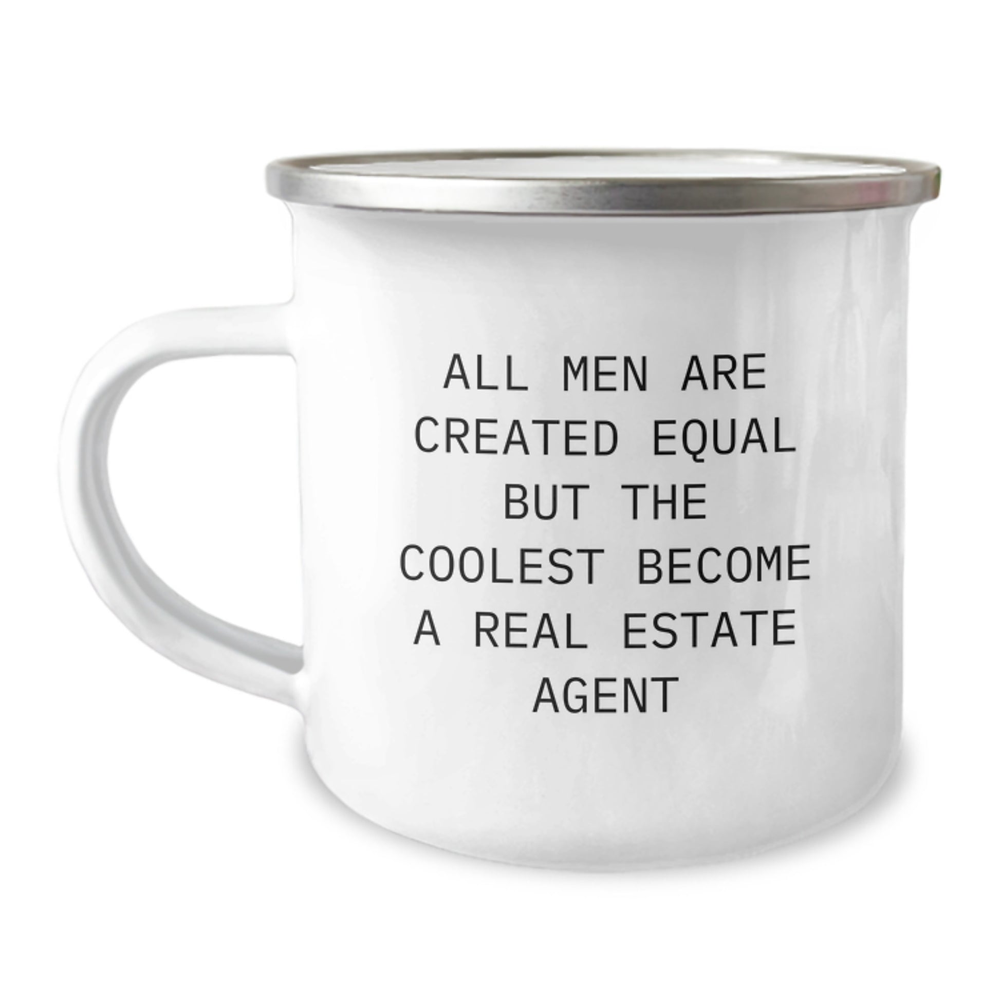 Funny Real Estate Agent Gifts from Friends, All Men Are Created Equal But The Coolest Become A Real Estate Agent, Unique Father's Day Camping Mug for Men - Image 1