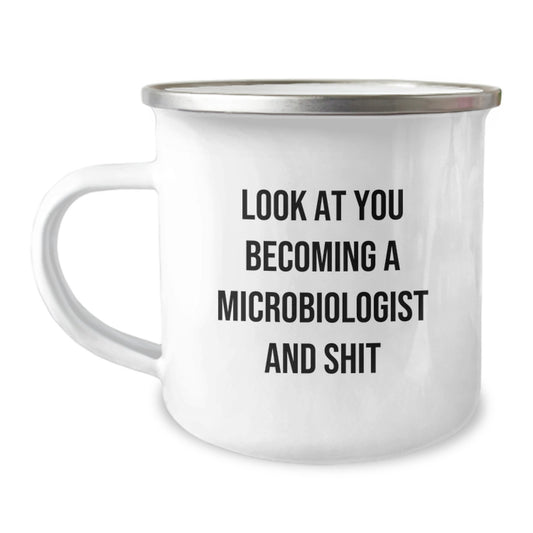 Funny Microbiologist Gifts for Him - Look At You Becoming A Microbiologist And Shit Engraved Camping Mug, Unique Graduation Present for Microbiologist Friends, Stainless Steel with Enamel Finish - Image 1