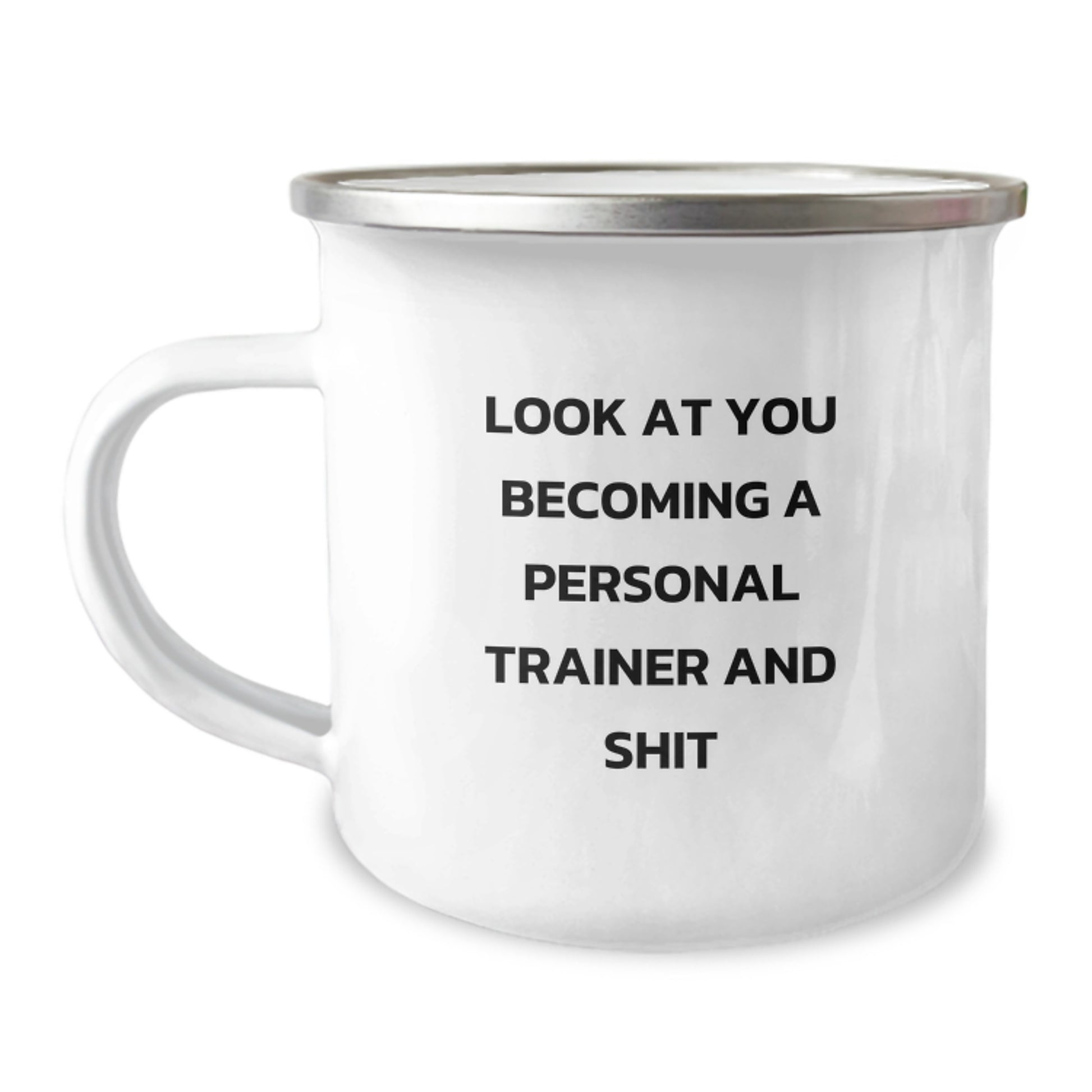 Funny Personal Trainer Gifts for Graduation, Look at You Becoming a Personal Trainer Mug, Camping Mug for Men, Women, Friends, or Family - Image 1