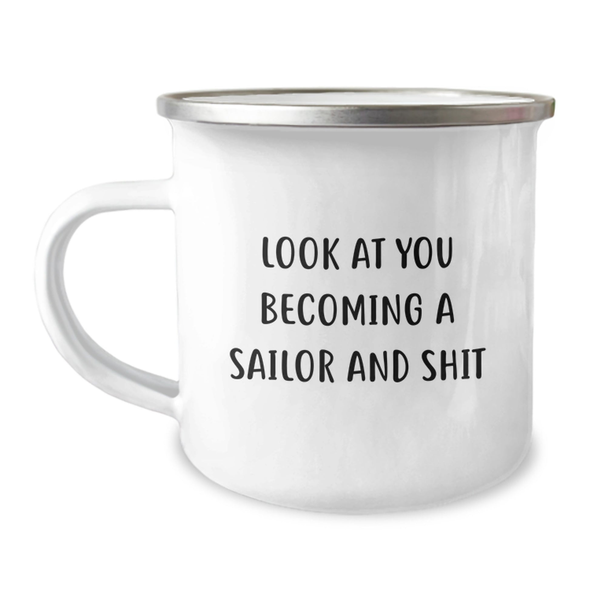 Sailor Keepsake Camping Mug for Him Birthday Gift with Bold Quote - Image 1