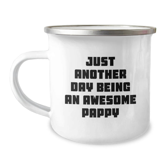 Funny Pappy Gifts, Birthday Unique Mugs for Pappy, Just Another Day Being An Awesome Pappy Stainless Steel Camping Mug - Image 1