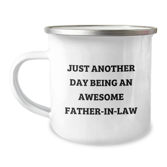 Birthday Gift Camping Mug – Just Another Day Being a Father-in-Law - Image 1