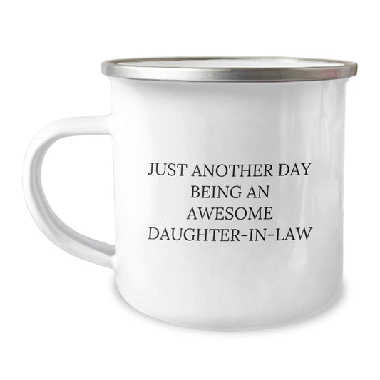Funny Daughter-in-law Gifts from Men for Daughter-in-law Birthday Unique Camping Mug - Just Another Day Being An Awesome Daughter-in-law - Image 1
