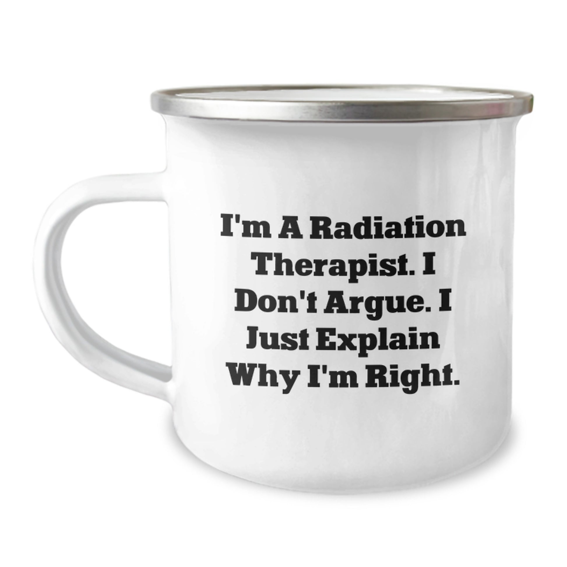Funny Radiation Therapist Gifts from Men for Women - Mother's Day Unique Camping Mug for Radiation Therapist - Image 1