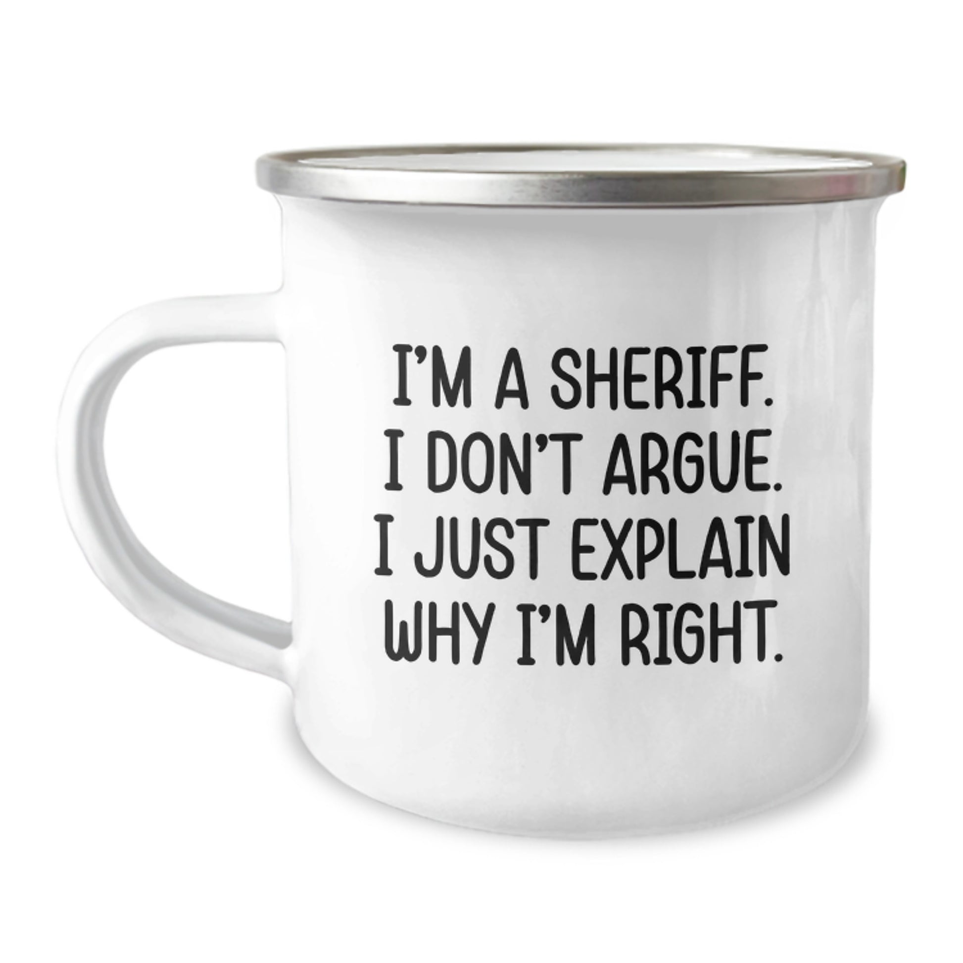 Funny Sheriff Gifts from Men to Sheriff, Unique Camping Mug for Sheriff on Mother's Day, Sheriff Quote Mug - Image 1
