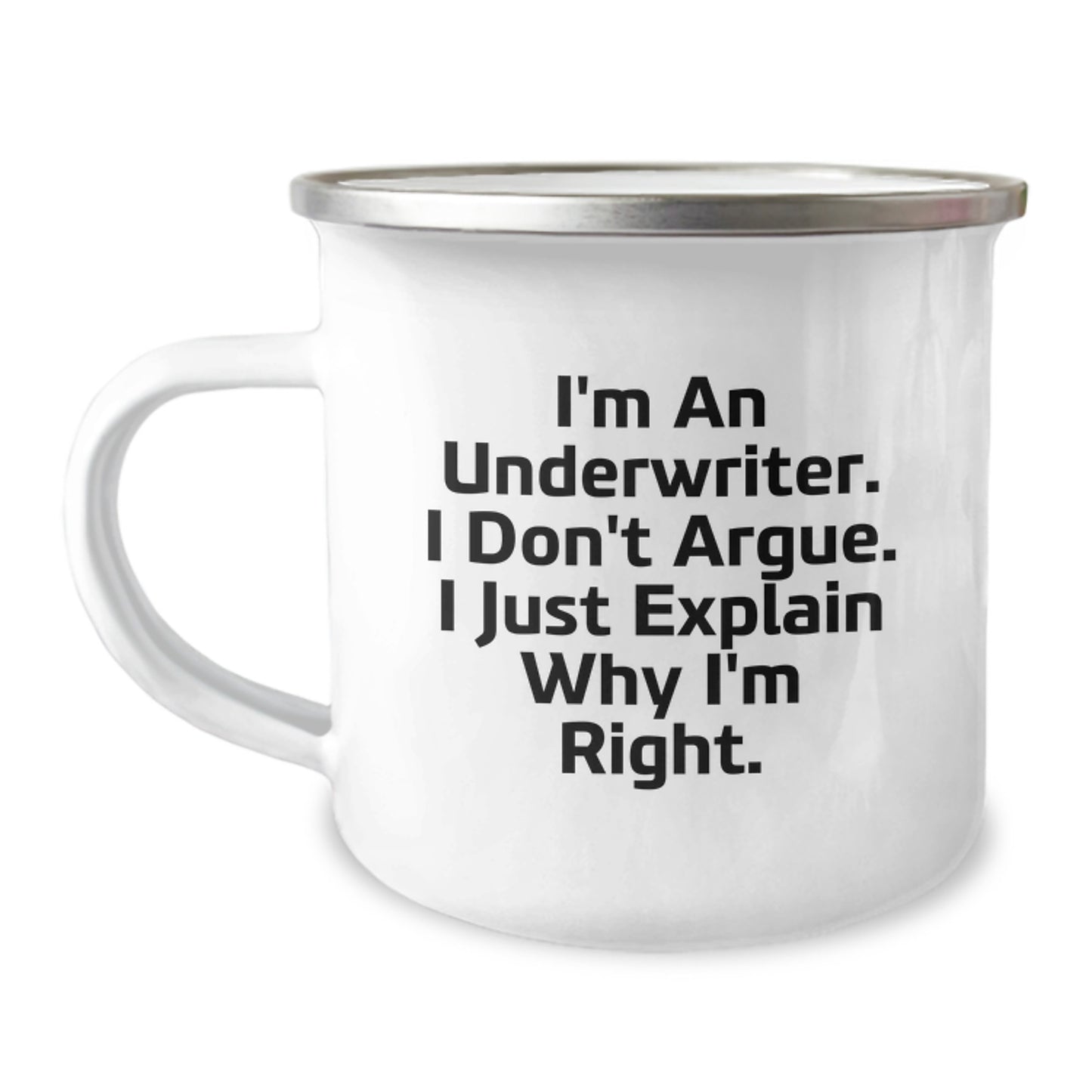 Funny Underwriter Gifts from Friends - I'm an Underwriter Gifts for Men, Women & Coworkers - Camping Mug - Graduation Unique Gifts for Underwriter Professionals - Image 1