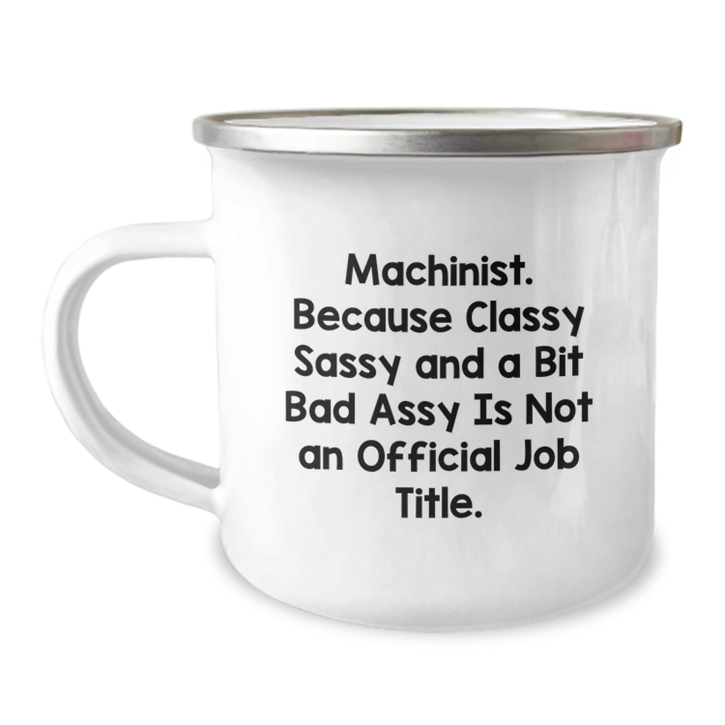 Machinist Humor Gifts from Men to Fathers, Funny Camping Mug for Dad, Mother's Day Unique Gifts for Machinist Enthusiasts, Stainless Steel with Enamel Finish - Image 1