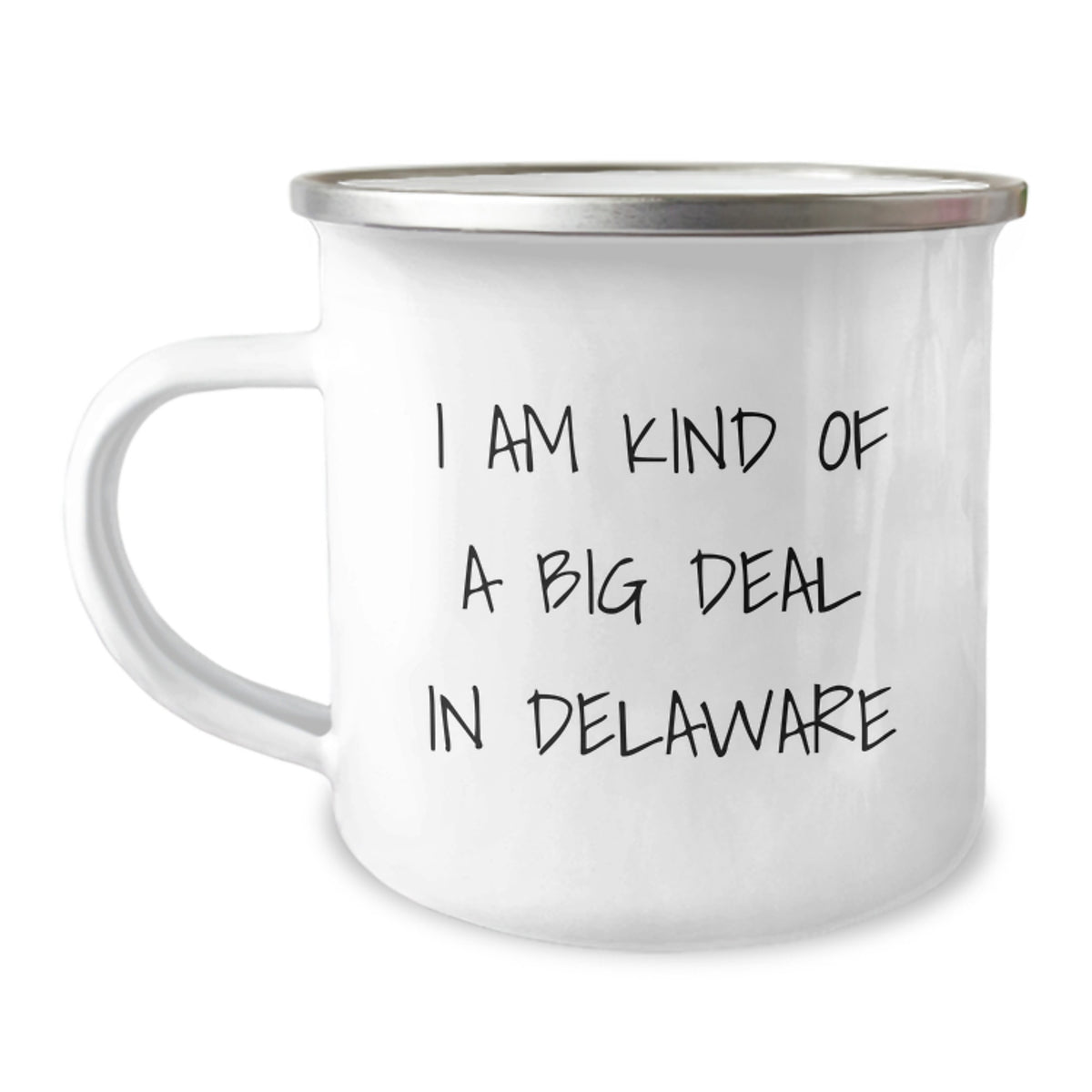 Funny Delaware Camping Mug Gifts from Friends and Family for Mom on Mother's Day - I Am Kind Of A Prime Selection In Delaware - Image 1