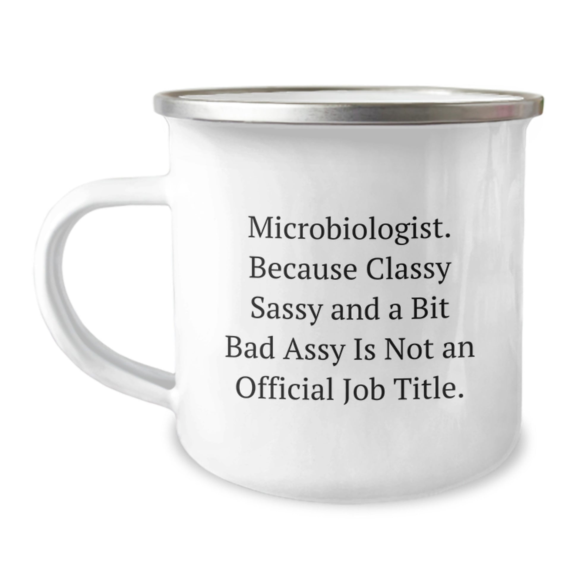 Funny Microbiologist Gifts for Mom - Classy Sassy And A Bit Fearlessy Mug, Stainless Steel Camping Mug for Mother's Day - Image 1