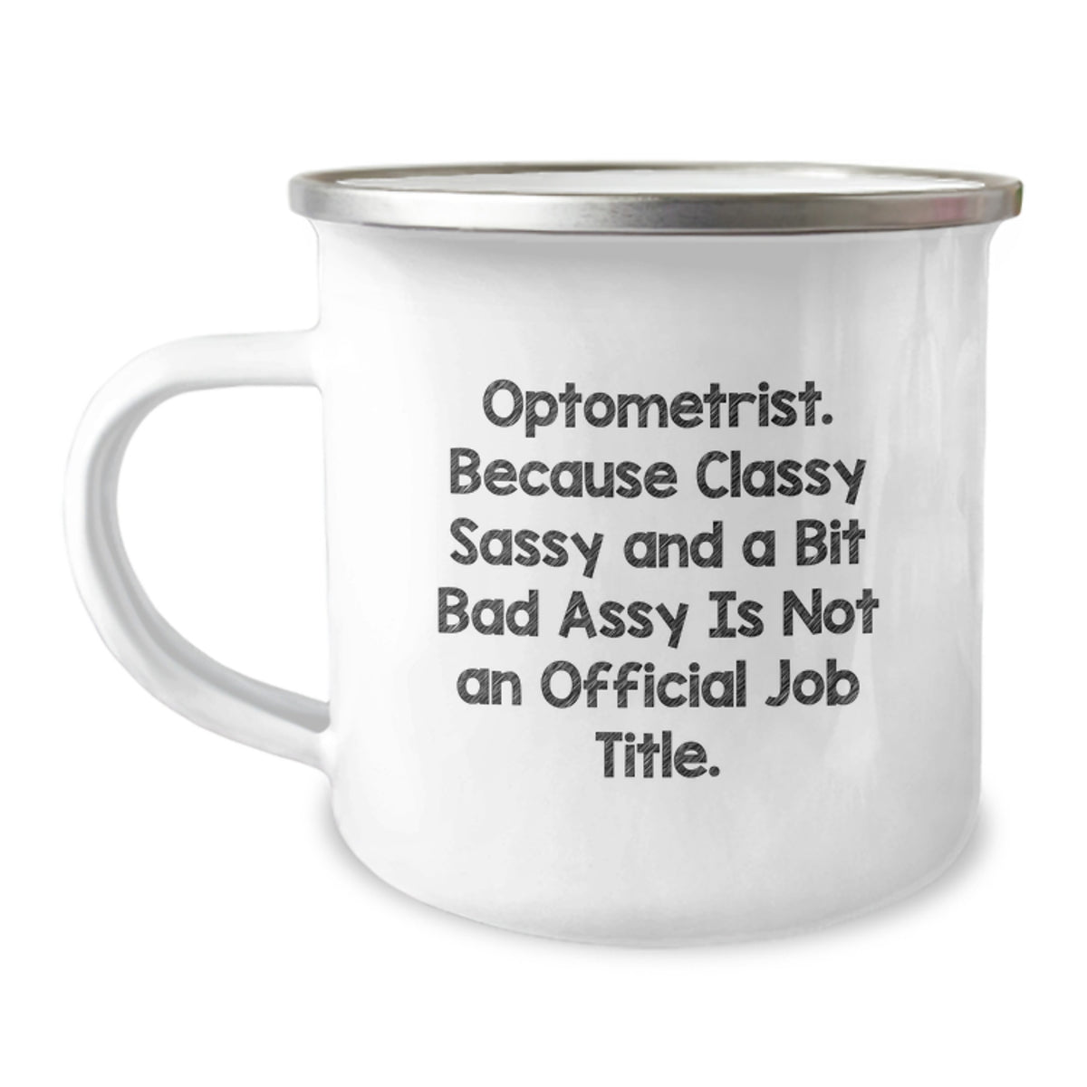 Funny Optometrist Gifts from Friends for Optometrist Birthday Unique Mugs - Optometrist Humor Camping Mug - Image 1
