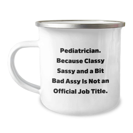 Pediatrician Camping Mug Idea for Coworkers Birthday Gift - Image 1