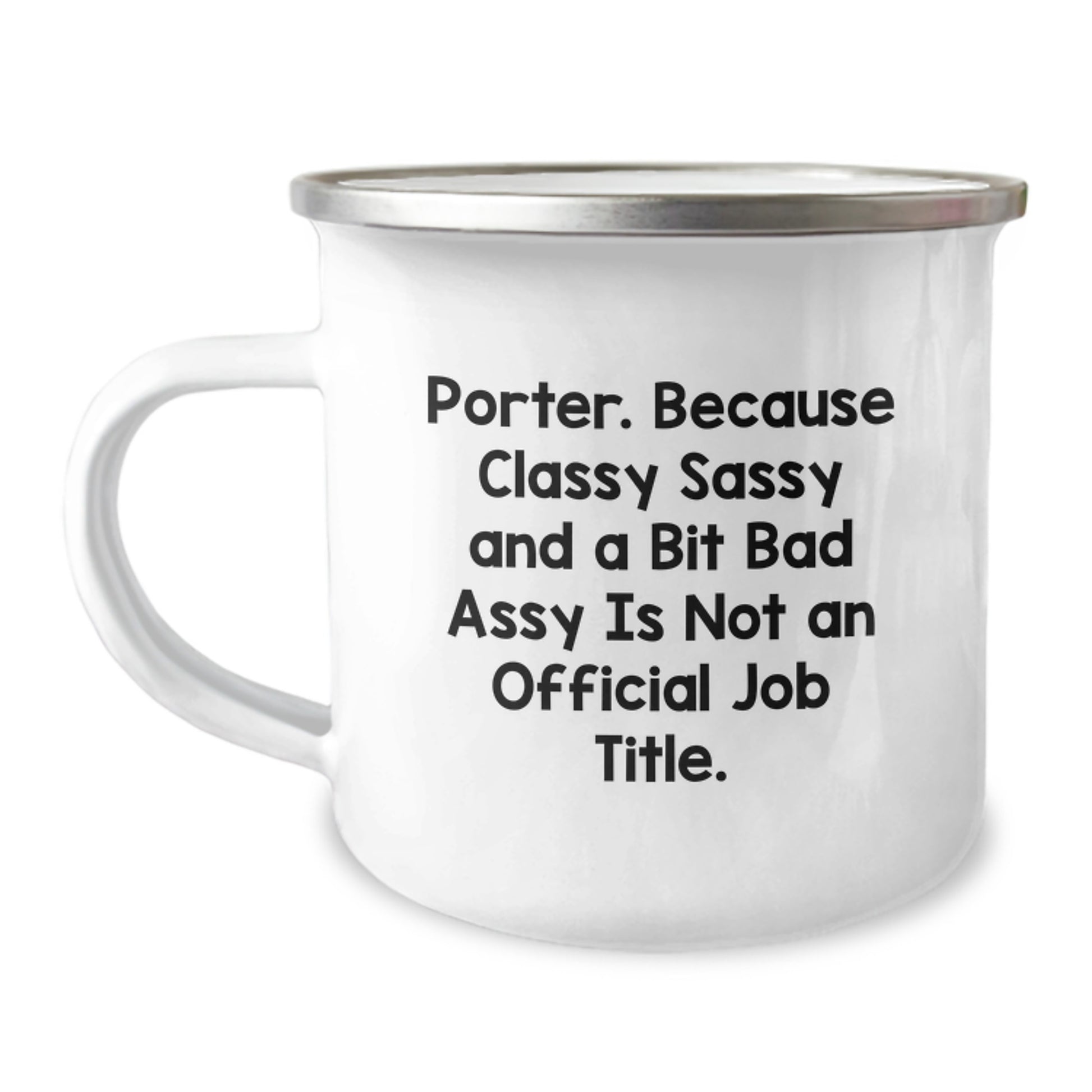 Porter Keepsake Camping Mug for Him Birthday Gift Boldly Classy Sassy - Image 1