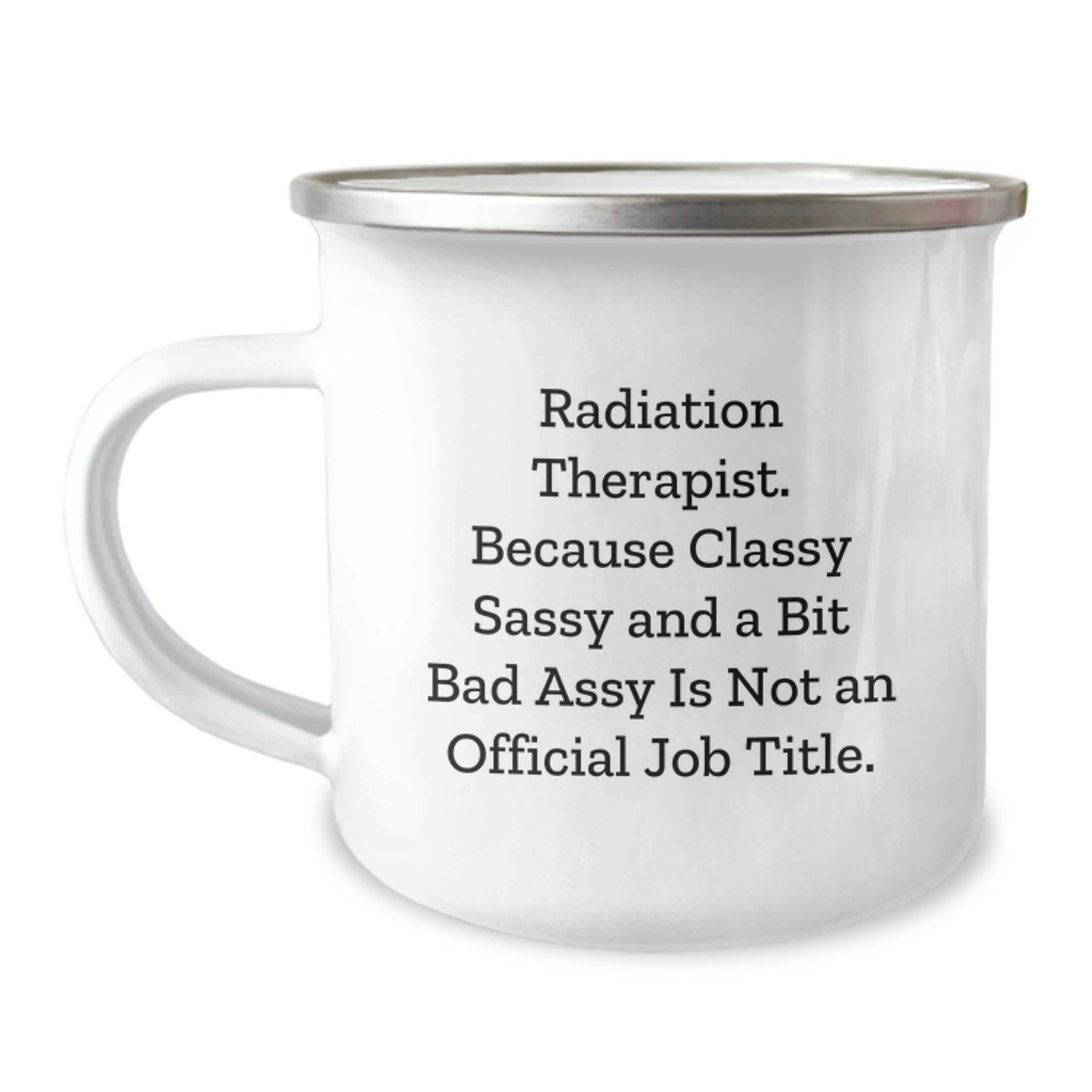 Radiation Therapist Camping Mug – For a Best Friend Birthday Gift - Image 1