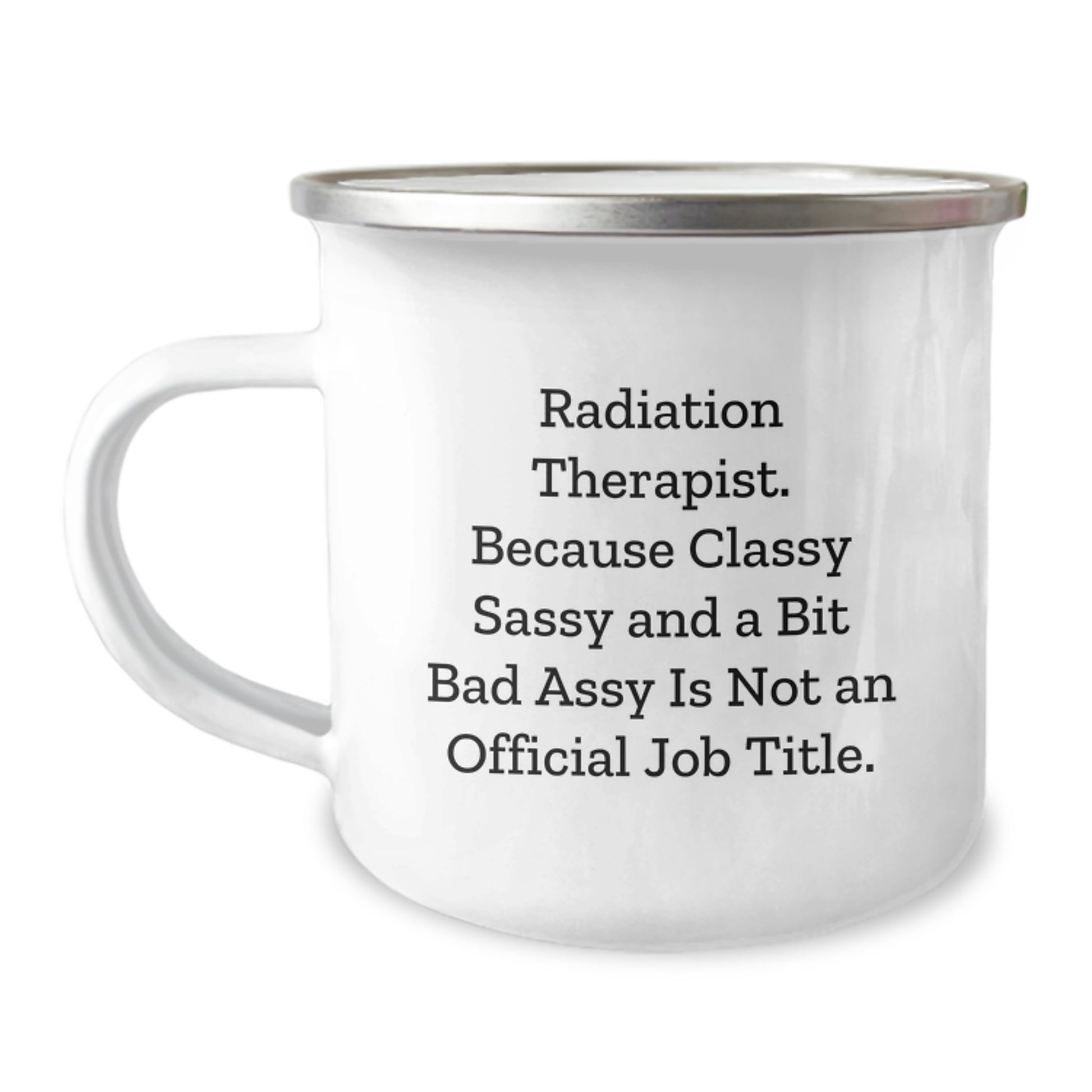 Radiation Therapist Camping Mug – For a Best Friend Birthday Gift - Image 1