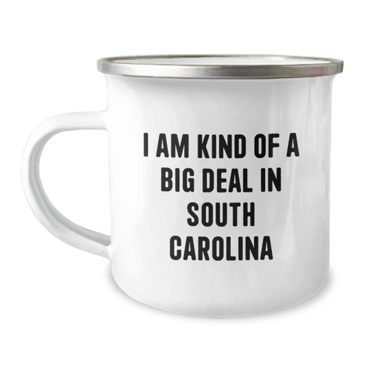 Funny South Carolina Gifts for Dad, I Am Kind Of A Prime Selection In South Carolina Camping Mugs, Perfect Unique Gifts from Family - Image 1