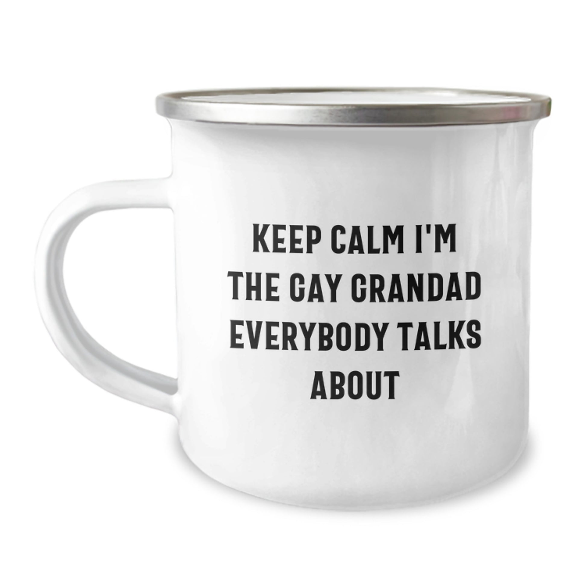 Funny Grandad Gifts - Keep Calm I'm The Gay Grandad Everybody Talks About Camping Mug for Grandad Men on Mother's Day Unique Gifts from Family - Image 1