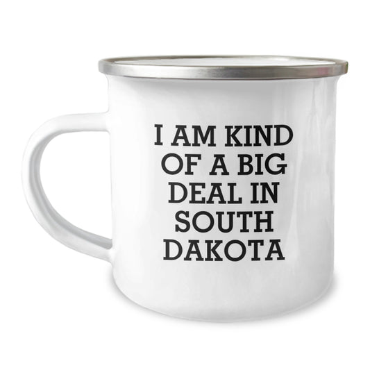 Funny South Dakota Gifts for Men - Camping Mug, Perfect for Dad on Father's Day, 'I Am Kind Of A Prime Selection In South Dakota' - Image 1
