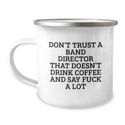 Funny Band Director Camping Mug Gifts from Men to Their Favorite Band Director Friends on Valentine's - Image 1