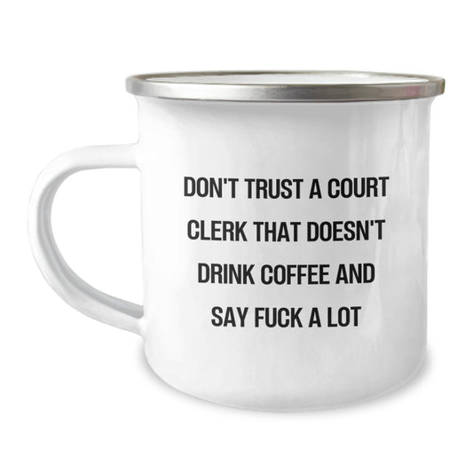 Funny Court Clerk Gifts from Men Valentine's Unique Camping Mug - Court Clerk Coffee Lovers - Image 1